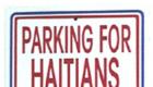 Parking For Haitians Only
