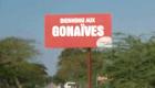 Gonaives Haiti Welcome Sign